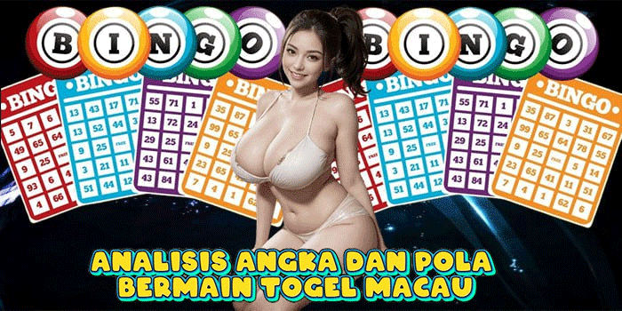 Analisis Angka dan Pola Bermain Togel Macau Analisis Angka dan Pola Bermain Togel Macau